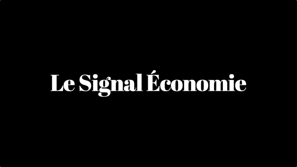 Le Signal Économie nouveau est en ligne